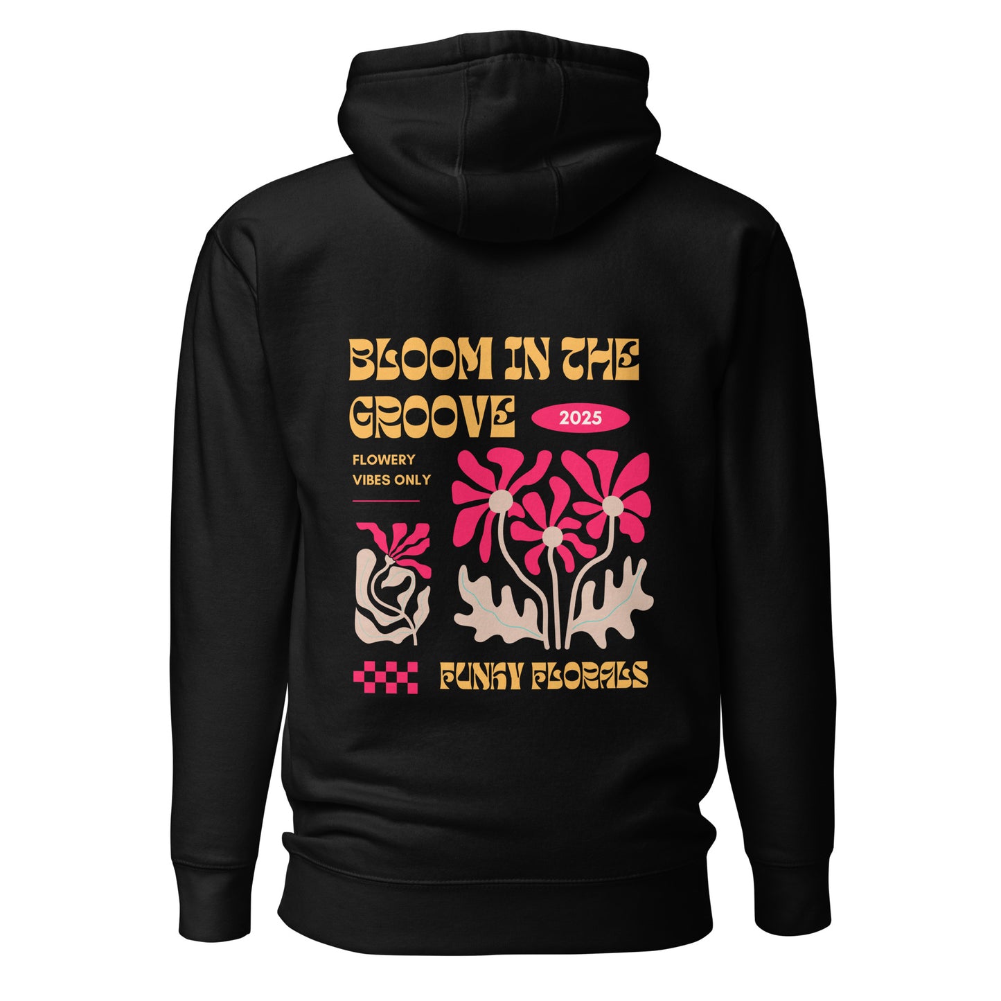 Bloom in The Groove Hoodie.