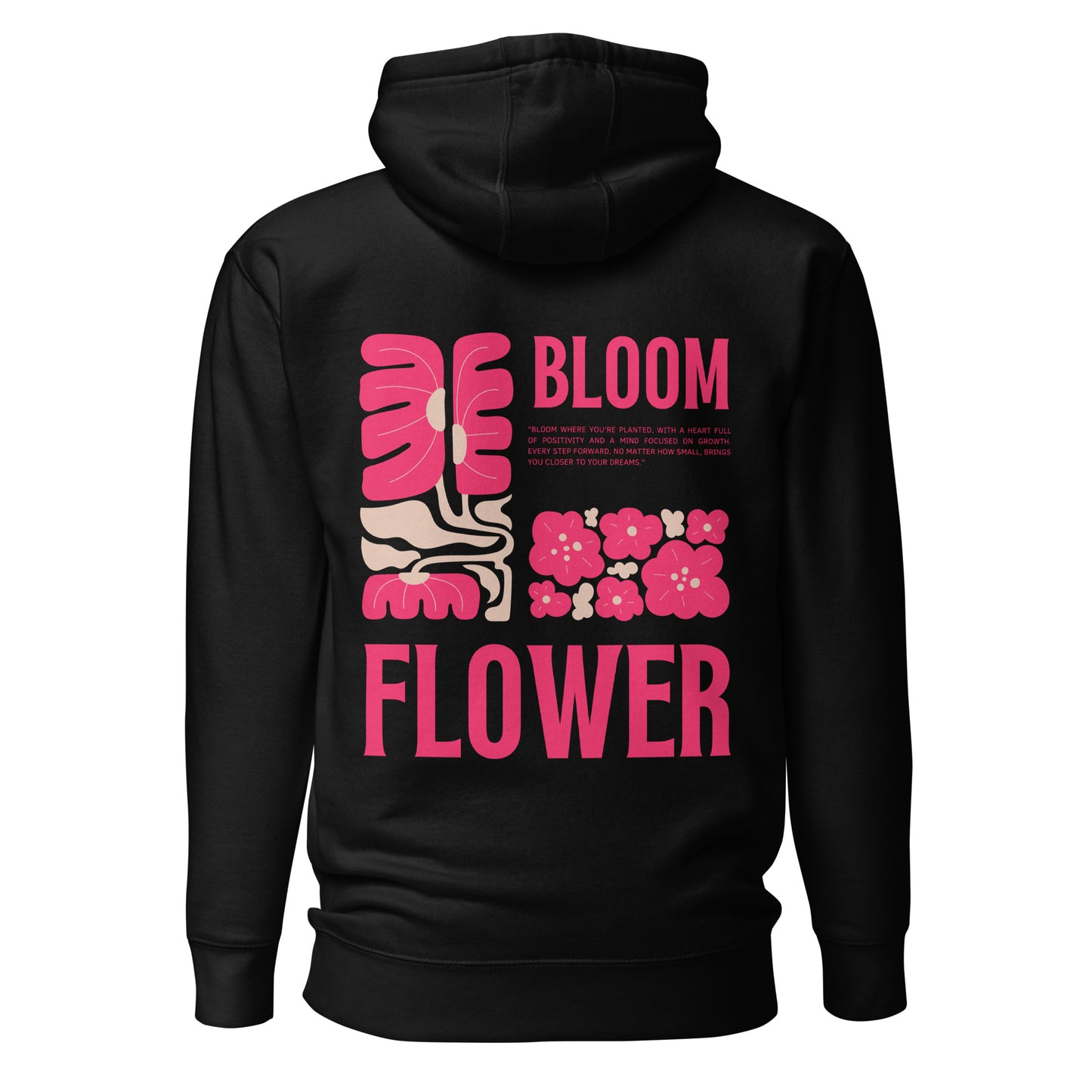 bloom where you’re planted Hoodie.