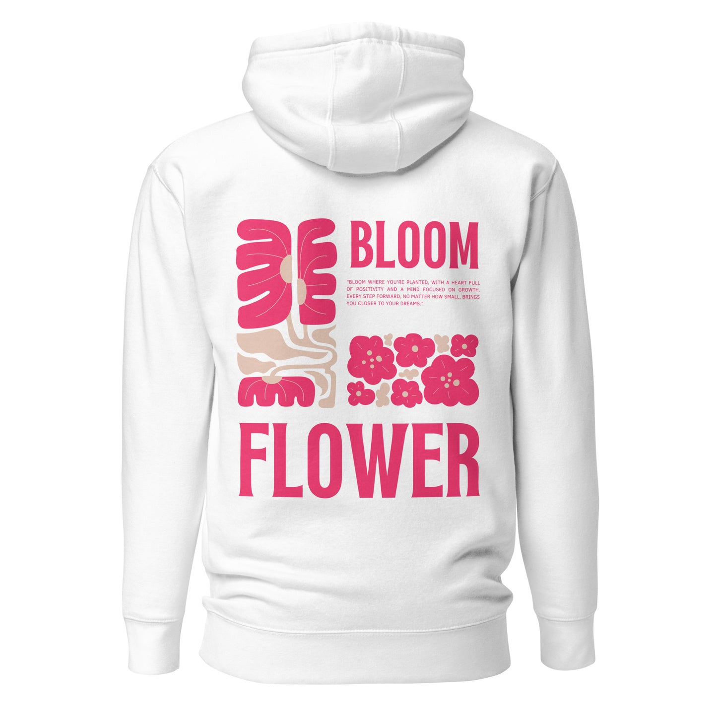 bloom where you’re planted Hoodie.