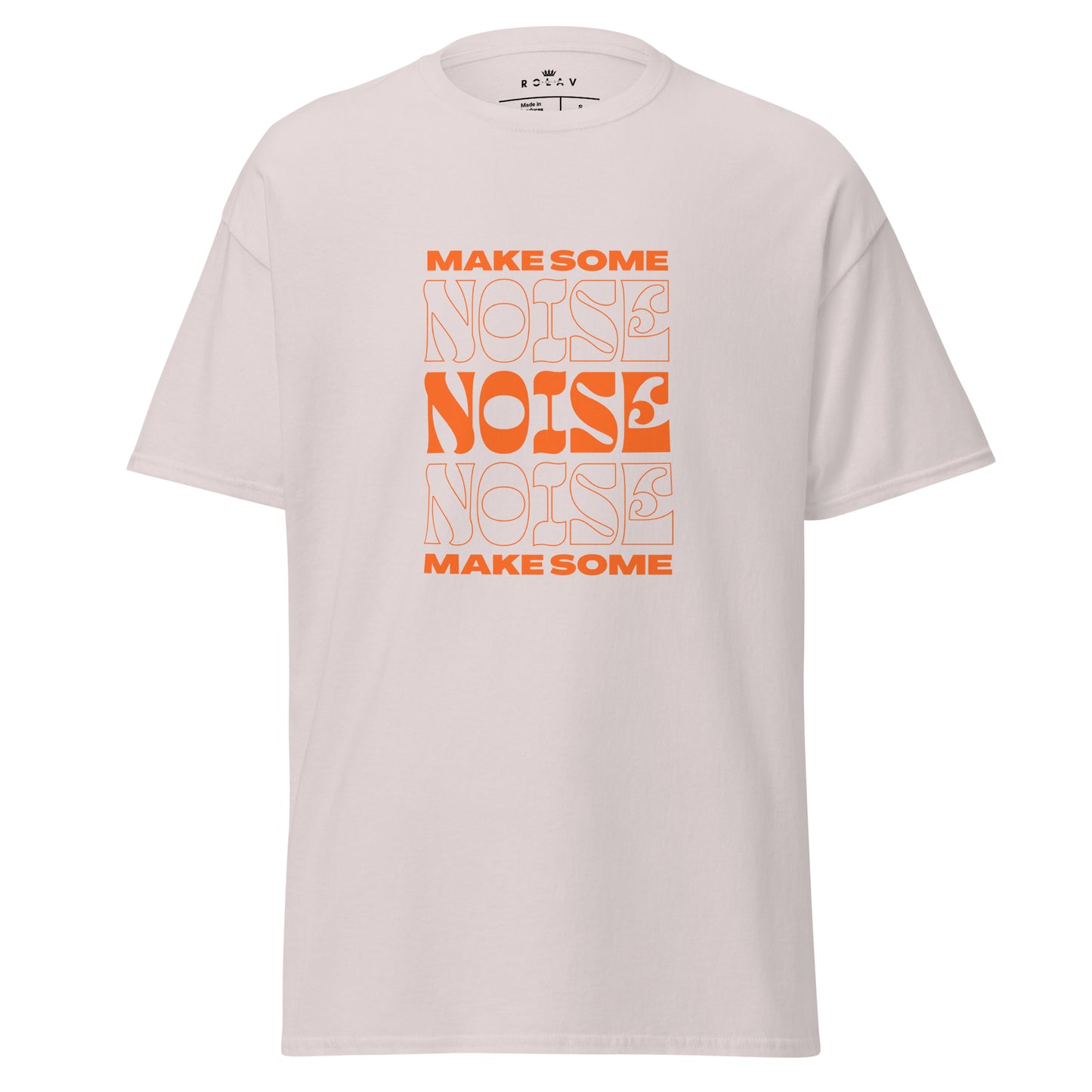 Make Some Noise classic tee.