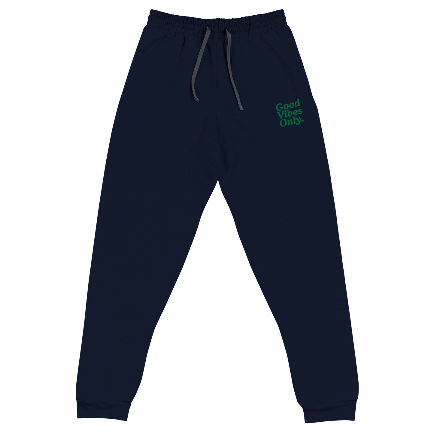 Good Vibes Joggers.